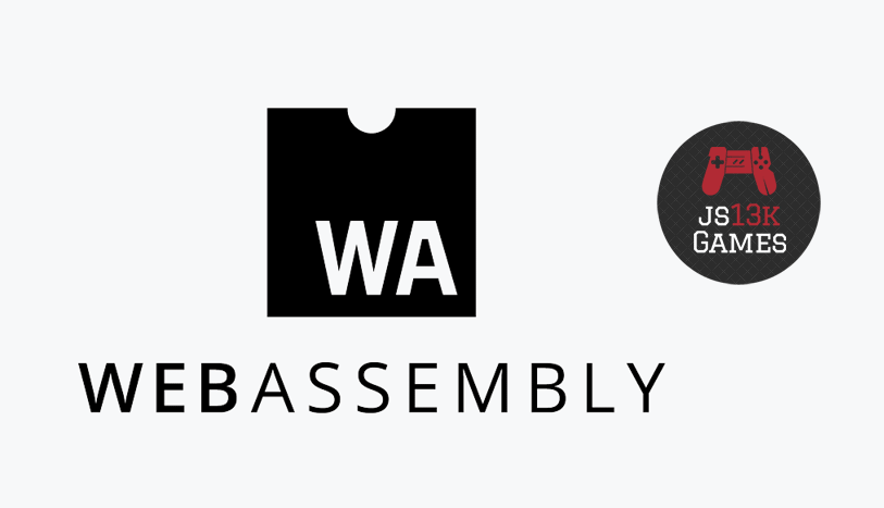 WebAssembly: C++ and WebGL for js13k game jam